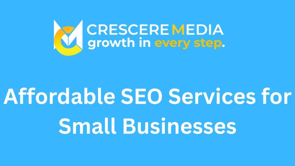 Affordable SEO Services for Small Businesses